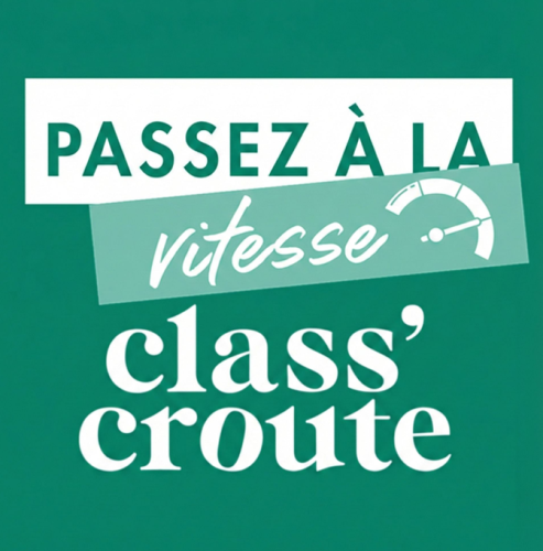 Passez à la vitesse class'croute : et si la rentrée était le bon moment pour donner une nouvelle dimension à votre activité ?