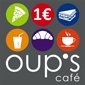 Oup’s café : le concept de restauration où tous les produits sont vendus à 1 euro
