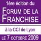 Forum de la Franchise de Lyon le 7 octobre 2009 accueille 40 franchiseurs