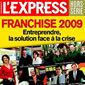 Franchise 2009 : Les coups de coeur de L’EXPRESS