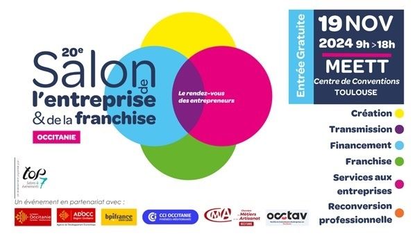 Le 17.45 vous invite au Salon de l'Entreprise et Salon de la Franchise Occitanie