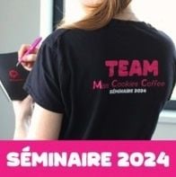Miss Cookies Coffee a rassemblé sa grande famille lors de son séminaire 2024