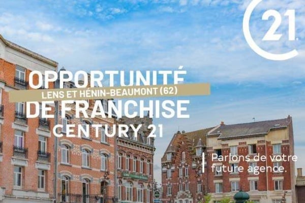 CENTURY 21 recherche ses futurs ambassadeurs à Lens et Hénin-Beaumont