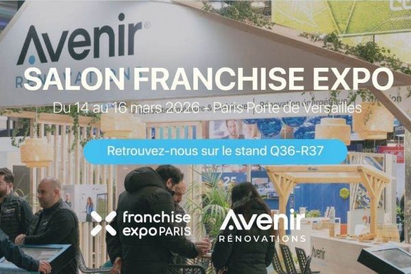 Présent à Franchise Expo Paris du 14 au 16 mars 2026, Avenir Rénovations accélère son développement en franchise