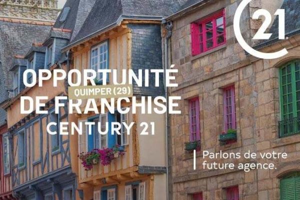 CENTURY 21 booste son développement et cible Quimper pour une nouvelle franchise