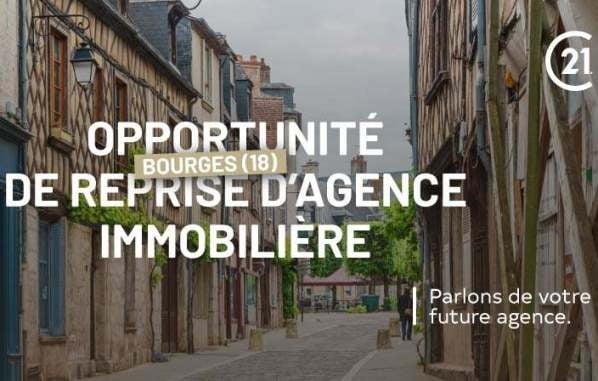 Bourges : une agence immobilière à reprendre avec opportunité de rejoindre CENTURY 21