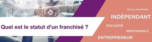 Essentiel & Domicile explique quel est le statut d'un franchisé