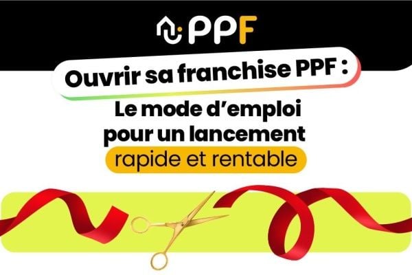 PPF : comment démarrer rapidement et rentabiliser son activité ?