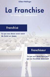 Gilbert Mellinger publie un livre sur la franchise