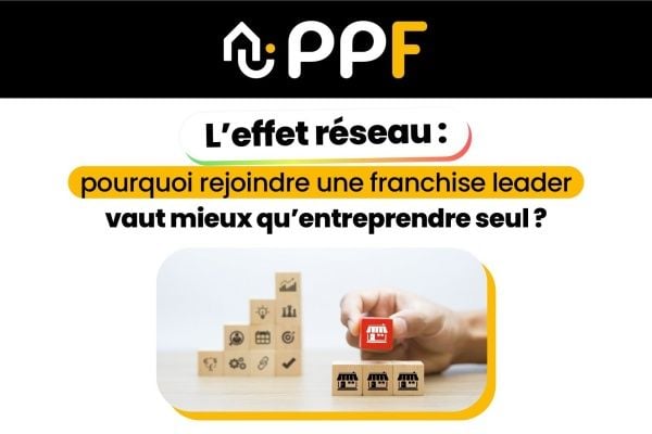 PPF : l'effet réseau, un véritable levier de réussite