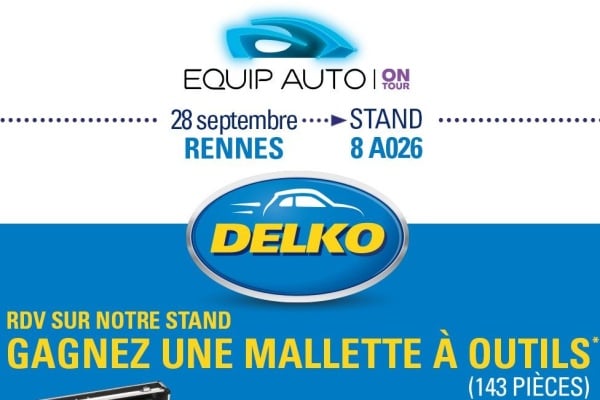 La franchise DELKO était présente au salon EQUIP AUTO ON Tour 2024