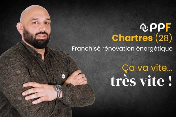 Le franchisé PPF de Chartres témoigne d’une croissance accélérée grâce au réseau