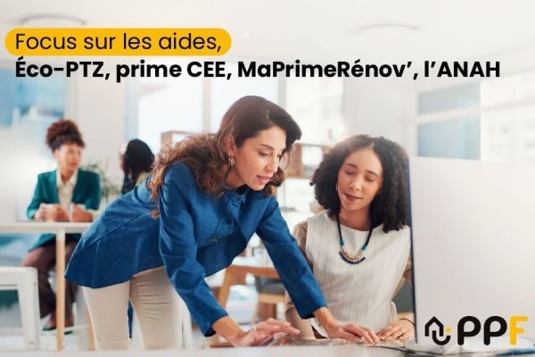 PPF présente les aides financières facilitant l’entrepreneuriat sur le marché de la rénovation énergétique
