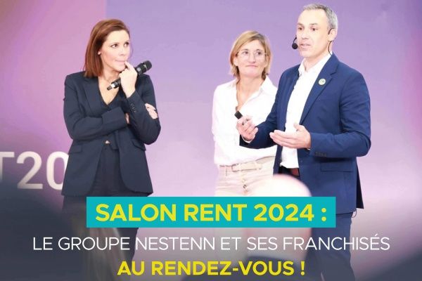 La franchise Nestenn a pris part au salon RENT, rétrospective !