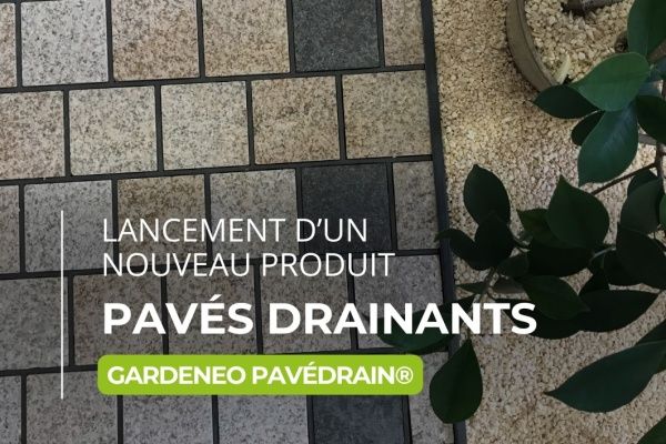 Garden Park Concept lance les Pavés Drainants Carrossables Gardeneo Pavédrain®