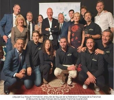 Guy Hoquet l'Immobilier se distingue aux European Franchise Awards 2025