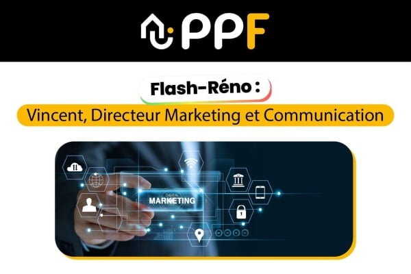 La vision de Vincent, Directeur Marketing et Communication chez PPF, pour booster le développement des franchisés