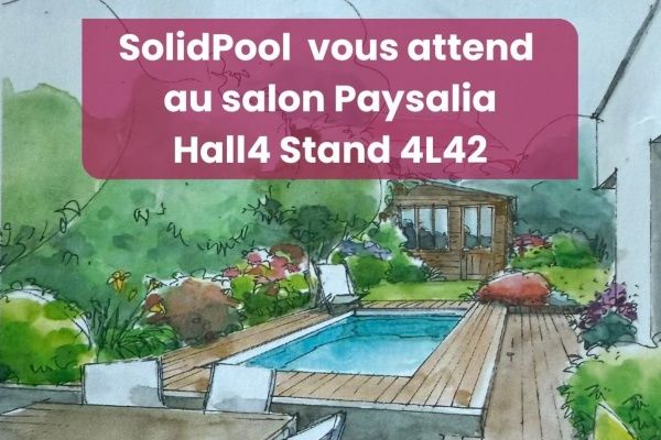 Piscines SolidPool présentera son concept au salon Paysalia du 2 au 4 décembre 2025