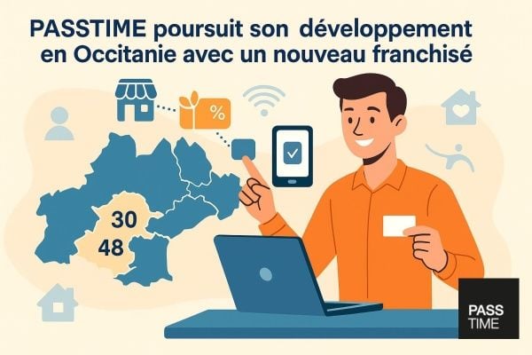 PASSTIME poursuit son développement en Occitanie avec un nouveau franchisé