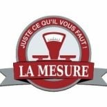 Franchise LA MESURE - JUSTE CE QU'IL VOUS FAUT !