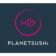 Franchise Planet Sushi