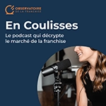 Podcasts observatoire de la franchise